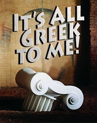 It's All Greek to Me