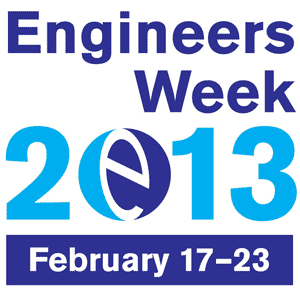 Engineers Week 2013