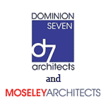 Dominion Seven Architects and Moseley Architects