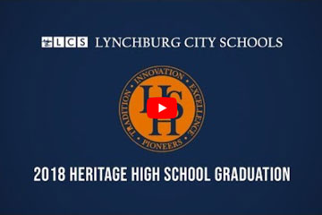 Lynchburg City Schools 2018 Heritage High School Graduation