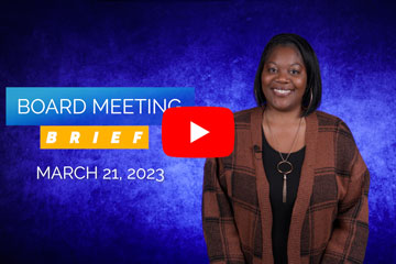 Board Meeting Brief - March 21, 2023