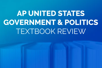 AP US Government & Politics Textbook Review