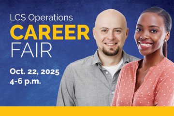LCS Operations Career Fair Oct. 22, 2025 4-6 p.m.