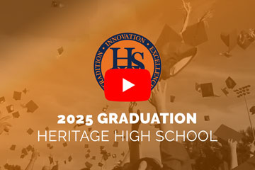 2025 Graduation Heritage High School [play button]
