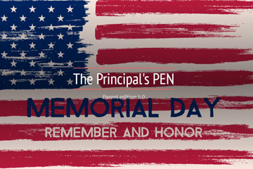 Principal's Pen - Memorial Day Edition