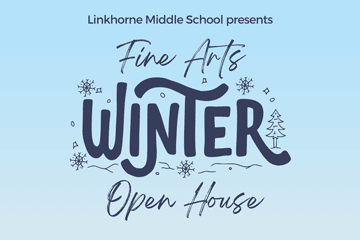 Linkhorne Middle School presents Fine Arts Winter Open House